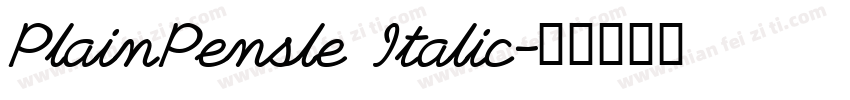 PlainPensle Italic字体转换